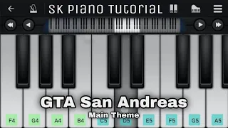 GTA SAN ANDREAS - MAIN THEME, I'm 99% sure YOU CAN PLAY THIS 🎹