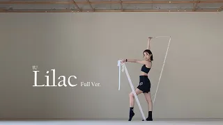 라일락(Lilac)_아이유(IU) Full Ver. [Ribbon Choreography/리본안무/댄스]