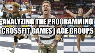 ANALYZING THE PROGRAMMING | CrossFit Games Age Groups