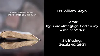 28 April 2024 Leer Leef Byeenkoms Ds. Willem Steyn Jesaja 40: 26-31