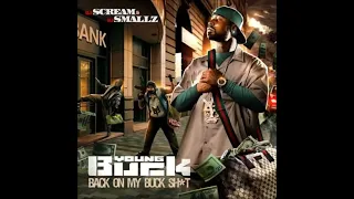 Young Buck - Back On My Buck Shit Mixtape