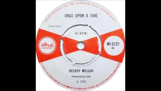 Delroy Wilson - Once Upon A Time