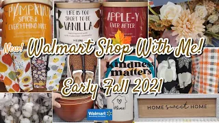 NEW WALMART SHOP WITH ME! EARLY FALL 2021 FINDS & MORE