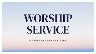 May 18th, 2024: Worship Service