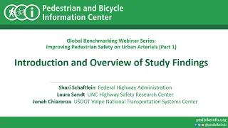 Improving Pedestrian Safety on Urban Arterials (Part 1) - Introduction & Overview of Study Findings