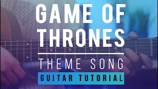 Game of Thrones - Theme | Guitar Lesson | How to play Melody & Chords (with Tabs) Tutorial