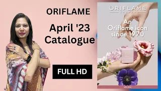 Oriflame | April '23 Catalogue | Full HD | New Product Launches | April 2023 Catalogue