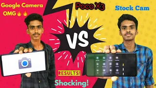 #Poco X3 Gcam Vs Stock Camera Comparison( Shocking Results!) | Amazing