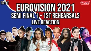 Eurovision 2021 Rehearsals Day 2 (LIVE REACTION)