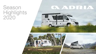 2020 Adria Season highlights for motorhomes, caravans and campervans