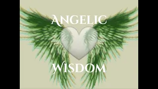 Angelic Wisdom #1