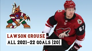 Lawson Crouse (#67) All 20 Goals of the 2021-22 NHL Season