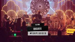 ORGANEK - ULTIMO / MTV UNPLUGGED (Official Music Video)
