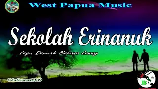 Baliem Music - Sekolah Erinanuk | Pop Lada [Lanny} 2k12