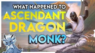 What Happened to Ascendant Dragon Monk? Full Subclass Breakdown from Fizban's Treasury of Dragons!