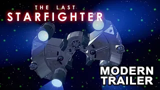 MODERN TRAILER - The Last Starfighter