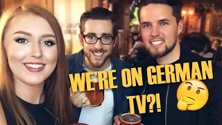 WE'RE ON A GERMAN TV SHOW?!