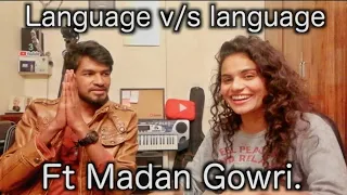 Ep :02 Languages & funny conversations | Madan Gowri.