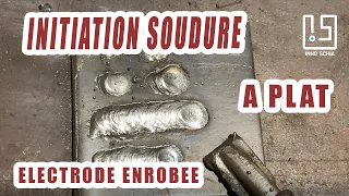 COMMENT SOUDER A L'ARC avec une électrode enrobée. APPRENDRE LES BASES de la soudure MMA sur acier.