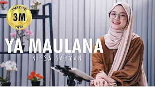 YA MAULANA YA ALLAH - NISSA SABYAN