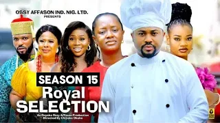 ROYAL SELECTION SEASON 15 &16 (New Trending Nigerian Nollywood Movie 2024) Mike Godson, Luchy Donald