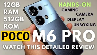 POCO M6 Pro: BUDGET FRIENDLY GAMING SMARTPHONE? DETAILED AND HANDS ON REVIEW | CAMERA AND GAMES!