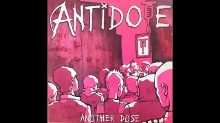ANTIDOTE - ANOTHER DOSE - NETHERLANDS 2006 - FULL ALBUM - STREET PUNK OI!
