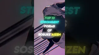 Strongest Froms of Sosuke Aizen Ranked [Bleach]