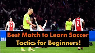 Watch This Match If You Want to Learn Soccer Tactics!