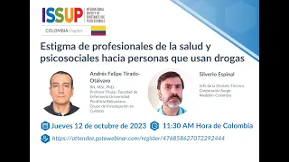 ISSUP Colombia: Estigma de profesionales de la salud y psicosociales hacia personas que usan drogas