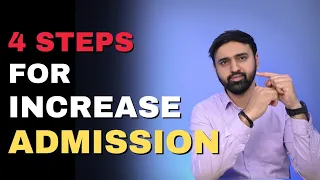 4 Steps For Increase School Admissions | How To Increase School Admission | Admission Marketing Idea