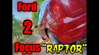 Raptor - Обзор'чик Ford Focus 2 (Форд Фокус 2 Рестайлинг)