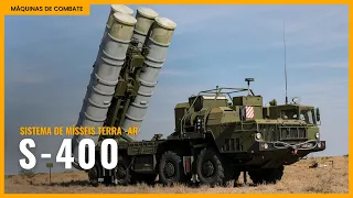 Sistema de defesa aérea S-400. Por que ele é tão poderoso ?