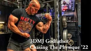 Chasing The Physique ‘22 - Ep. 2 (3DMJ Godfather contest prep)