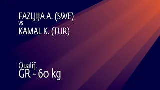 Qual. GR - 60 kg: A. FAZLJIJA (SWE) v. K. KAMAL (TUR)