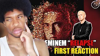 Non-Eminem Fan REACTS To "RELAPSE" For The FIRST Time