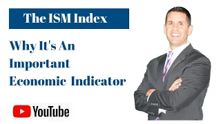 The ISM Manufactures Index: Why It's An Important Economic Indicator