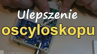 Ulepszenie oscyloskopu [RS Elektronika] #142