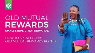 How to make the most of your Old Mutual Rewards points