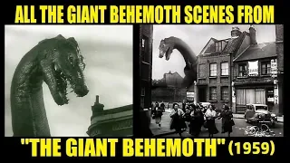 All The Giant Behemoth Scenes From "THE GIANT BEHEMOTH" (1959)