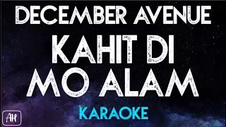 December Avenue - Kahit Di Mo Alam (Karaoke/Acoustic Instrumental)