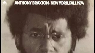 Anthony Braxton - Side1, Cut 2