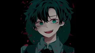 Villain Deku (Heathens) Boku no Hero Academia ^Amv^