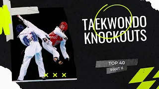 Part #2 САМЫЕ ЛУЧШИЕ И ЖЕСТКИЕ ПОПАДАНИЕ В ТХЕКВОНДО / THE BEST AND FANTASTIC FIGHTS  IN TAEKWONDO