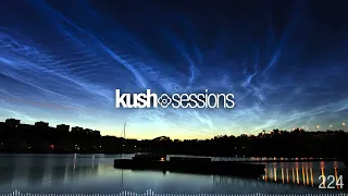 #224 KushSessions (Liquid Drum & Bass Mix)