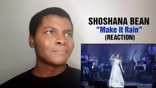 SHOSHANA BEAN - "Make It Rain" Live (REACTION)