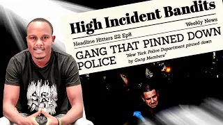 The High Incident Bandits - Headline Hitters 2 Ep 8