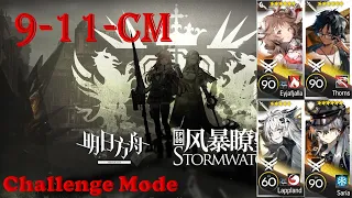 [Arknights] 9-11-CM Challenge Mode 4 OP only