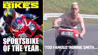 Performance Bikes : Sportsbike of the Year 2000 | Ronnie Smith