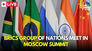 LIVE: Representatives of the BRICS Group of Nations Meet in Moscow for a Summit | Russia | IN18L.